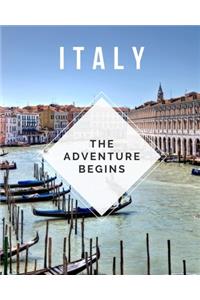 Italy - The Adventure Begins