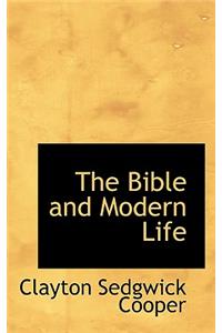 The Bible and Modern Life
