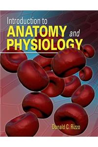 Introduction to Anatomy and Physiology