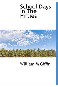 School Days in the Fifties