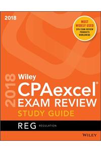 Wiley Cpaexcel Exam Review 2018 Study Guide: Regulation