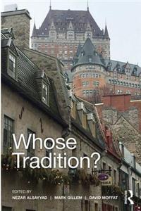 Whose Tradition?: Discourses on the Built Environment