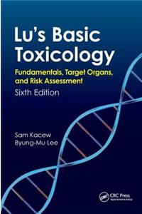 Lu's Basic Toxicology