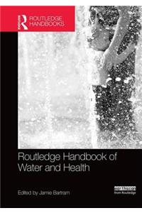 Routledge Handbook of Water and Health