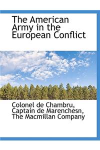 The American Army in the European Conflict