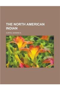 The North American Indian
