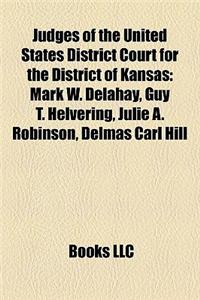 Judges of the United States District Court for the District of Kansas