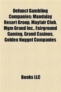 Defunct Gambling Companies