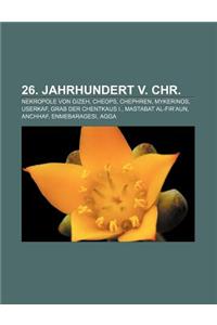 26. Jahrhundert V. Chr.: Nekropole Von Gizeh, Cheops, Chephren, Mykerinos, Userkaf, Grab Der Chentkaus I., Mastabat Al-Fir'aun, Anchhaf