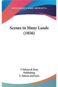 Scenes in Many Lands (1856)