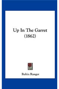 Up in the Garret (1862)