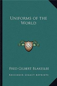 Uniforms of the World
