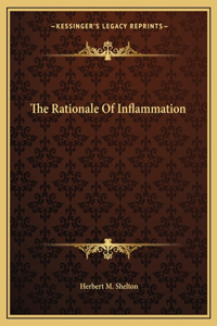 Rationale of Inflammation