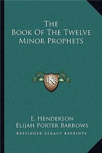 The Book of the Twelve Minor Prophets