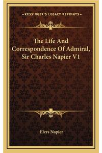 The Life and Correspondence of Admiral, Sir Charles Napier V1