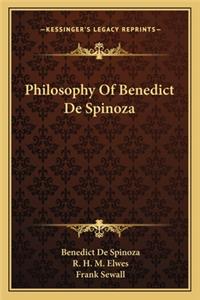 Philosophy of Benedict de Spinoza