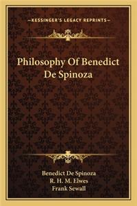 Philosophy of Benedict de Spinoza