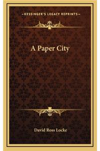 A Paper City