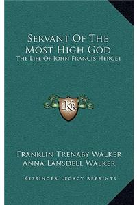 Servant of the Most High God