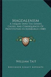 Magdalenism