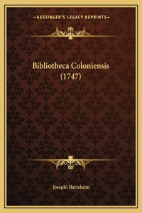 Bibliotheca Coloniensis (1747)