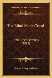 The Blind Man's Creed