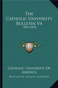 Catholic University Bulletin V4