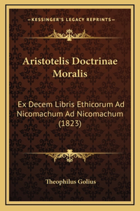 Aristotelis Doctrinae Moralis