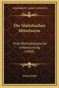 Die Statistischen Mittelwerte