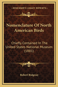 Nomenclature Of North American Birds