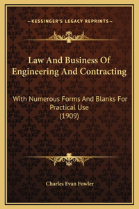 Law And Business Of Engineering And Contracting