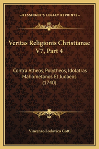 Veritas Religionis Christianae V7, Part 4