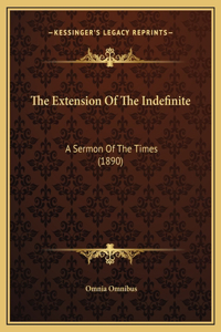 The Extension Of The Indefinite