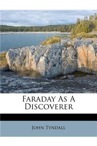 Faraday as a Discoverer