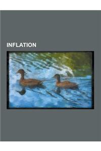 Inflation: Hyperinflation, Deflation, Stagflation, Demand-Pull Inflation, Cost-Push Inflation, Money Supply, 1973 Oil Crisis, Con