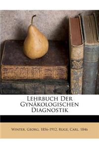 Lehrbuch Der Gynäkologischen Diagnostik