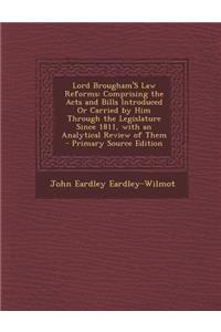 Lord Brougham's Law Reforms