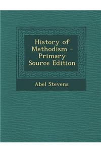 History of Methodism