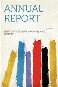 Annual Report Volume 1