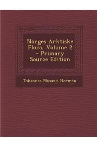 Norges Arktiske Flora, Volume 2