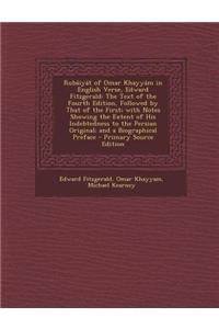 Rubaiyat of Omar Khayyam in English Verse, Edward Fitzgerald