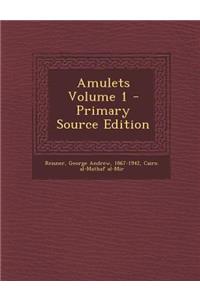 Amulets Volume 1