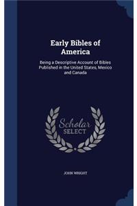 Early Bibles of America