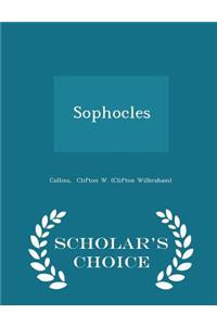 Sophocles - Scholar's Choice Edition