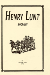 Henry Lunt Biography