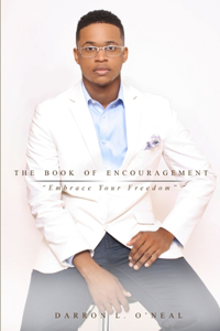 The Book of Encouragement: Embrace Freedom