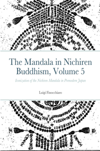 Mandala in Nichiren Buddhism, Volume 5