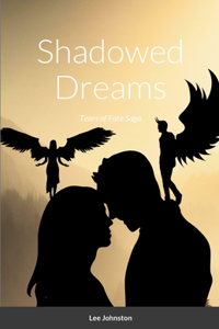 Shadowed Dreams