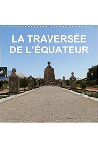 Traversee De L'Equateur 2018