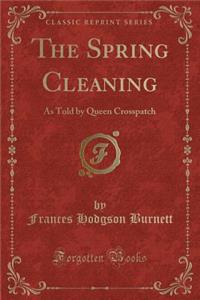 The Spring Cleaning